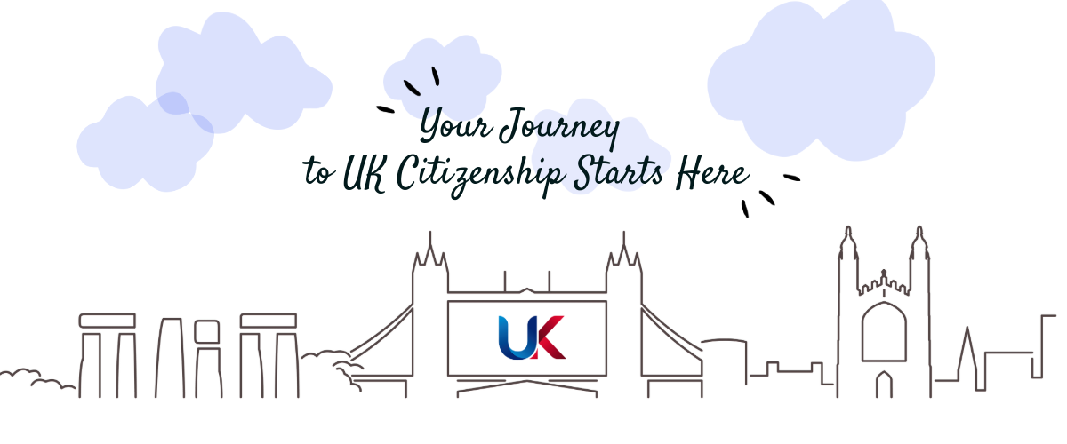 Your Journey to UK Citizenship Starts Here
